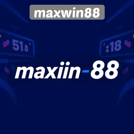 Panduan Lengkap Daftar dan Bermain di Maxwin88